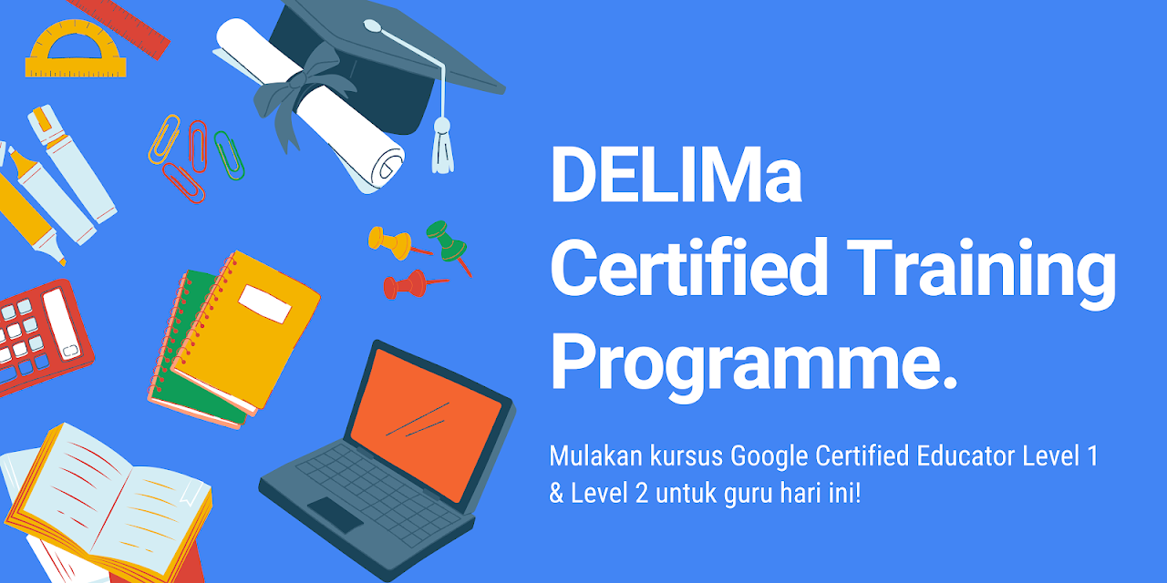 DELIMa Certified Training Programme - GCE Level 1 & Level 2