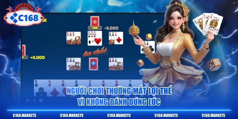 Cách Chơi Bài Phỏm Đơn Giản, Hạ Gục Đối Thủ Với 3 Chiêu 4 Người chơi thường mất lợi thế vì không đánh đúng lúc